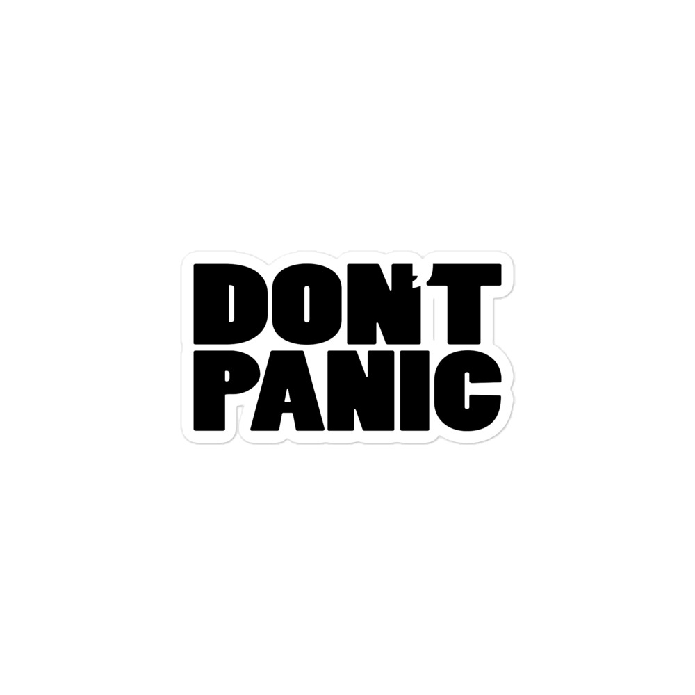 Dont Panic Stickers for Sale